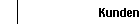 Kunden