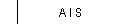 A I S