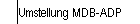 Umstellung MDB-ADP