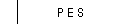 P E S