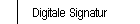 Digitale Signatur