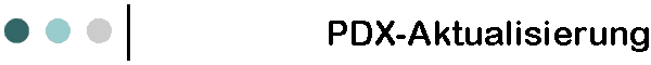 PDX-Aktualisierung